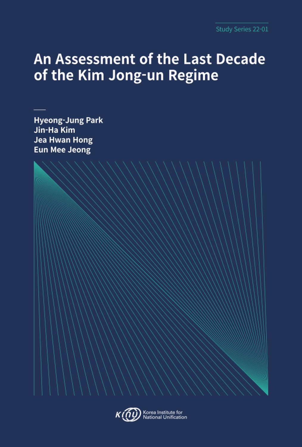 An Assessment Of The Last Decade Of The Kim Jong-un Regime