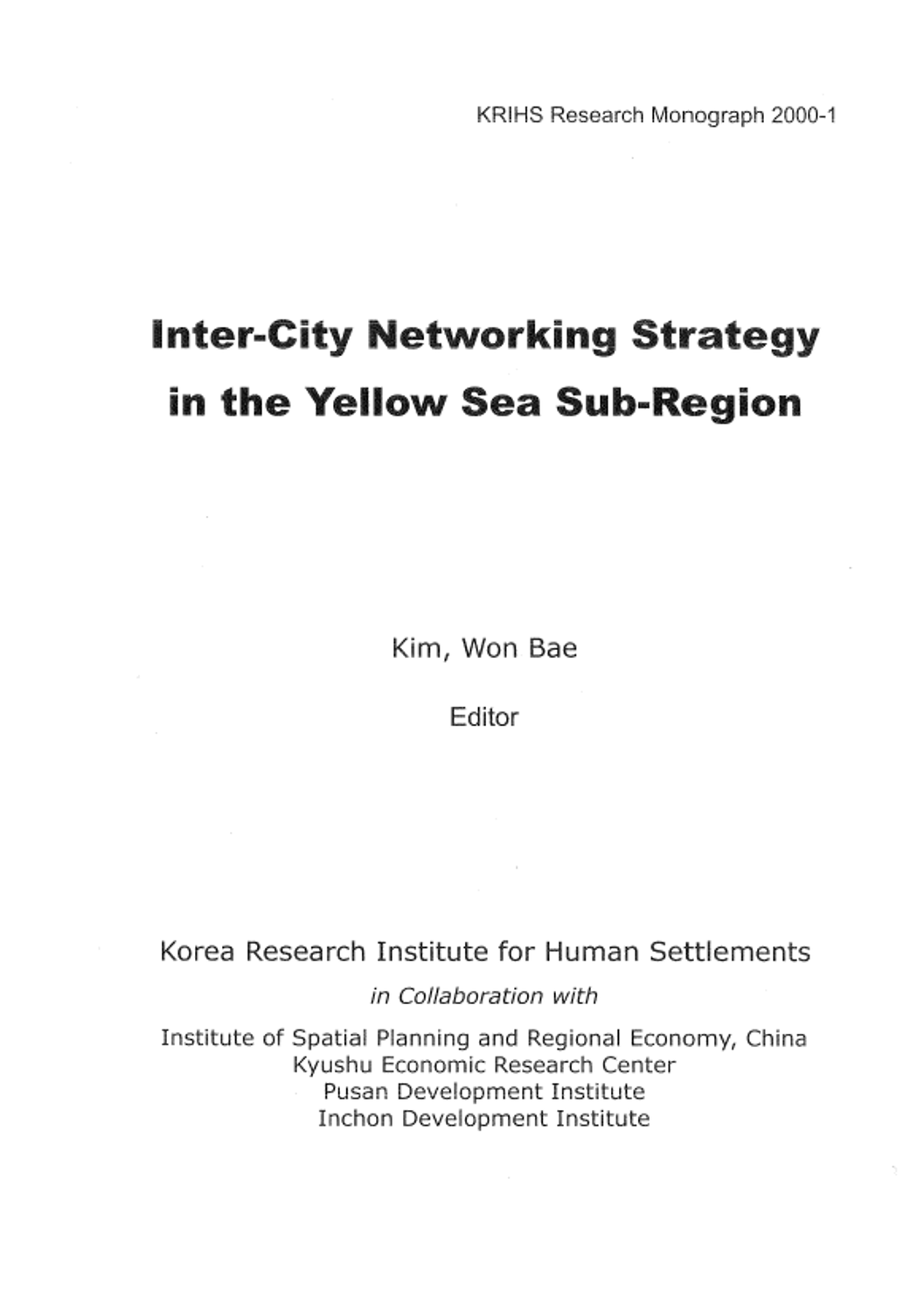 Inter-City Networking Strategy in the Yellow Sea Sub-Region