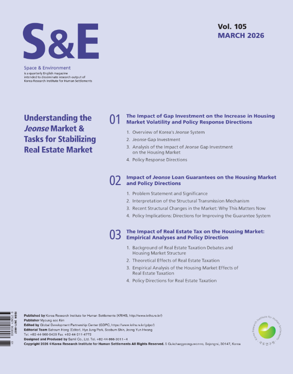 SPACE & ENVIRONMENT Vol.105 : Understanding the Jeonse Market & Tasks for Stabilizing Real Estate Market