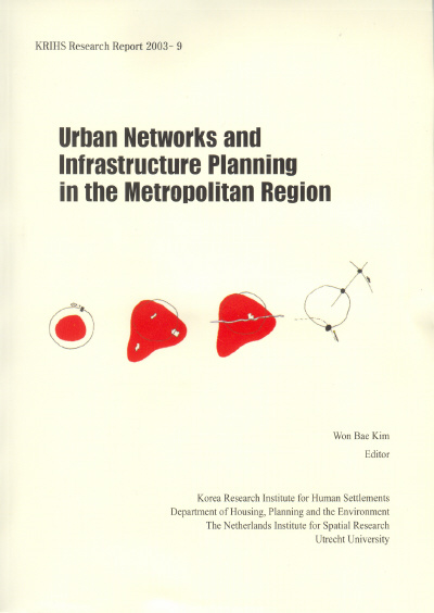 Urban Networks and Infrastructure Planning in the Metropolitan Region