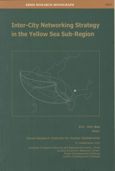 Inter-City Networking Sterategy in the Yellow Sea Sub-Region