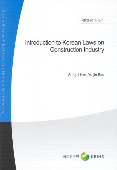 Introduction to Korean Laws on Construction Industry